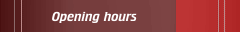 Opening hours